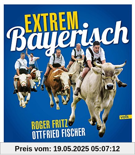 Extrem Bayerisch Extrem Bayerisch