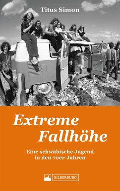 Extreme Fallhöhe von Silberburg / Silberburg-Verlag