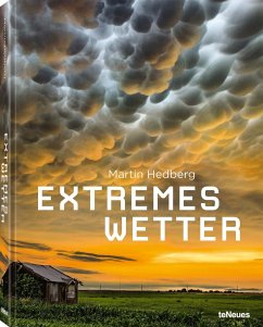 Extremes Wetter von teNeues Verlag