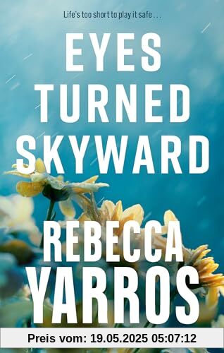 Eyes Turned Skyward: Rebecca Yarros (Flight & Glory)