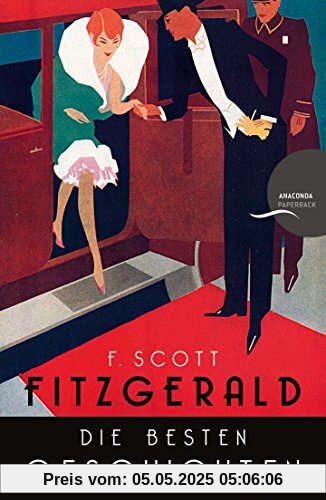 F. Scott Fitzgerald - Die besten Geschichten. 9 Erzählungen