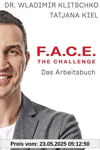 F.A.C.E. the Challenge: Das Arbeitsbuch