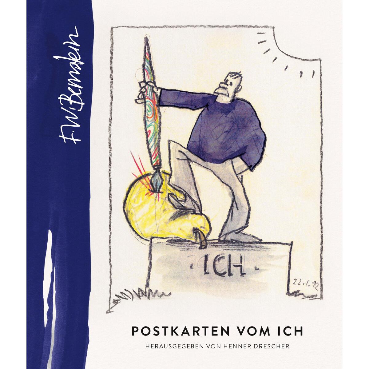 F.W. Bernstein - Postkarten vom Ich von Favoritenpresse
