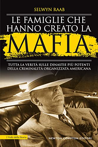 FAMIGLIE CREATO MAFIA von I VOLTI DELLA STORIA