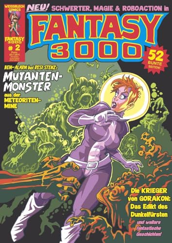 FANTASY 3000: Mutantenmonster aus der Meteoritenmine