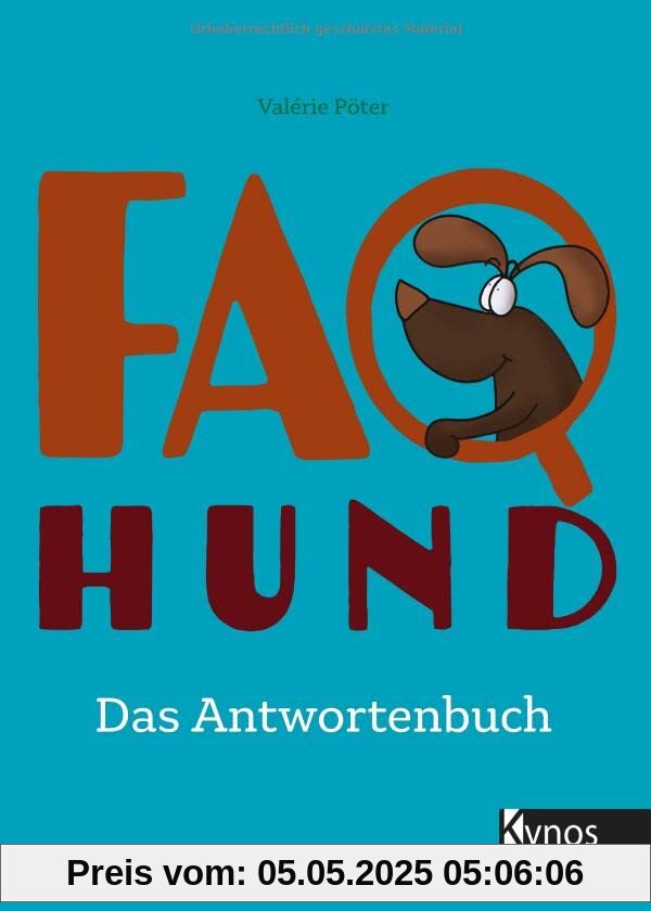 FAQ Hund: Das Antwortenbuch