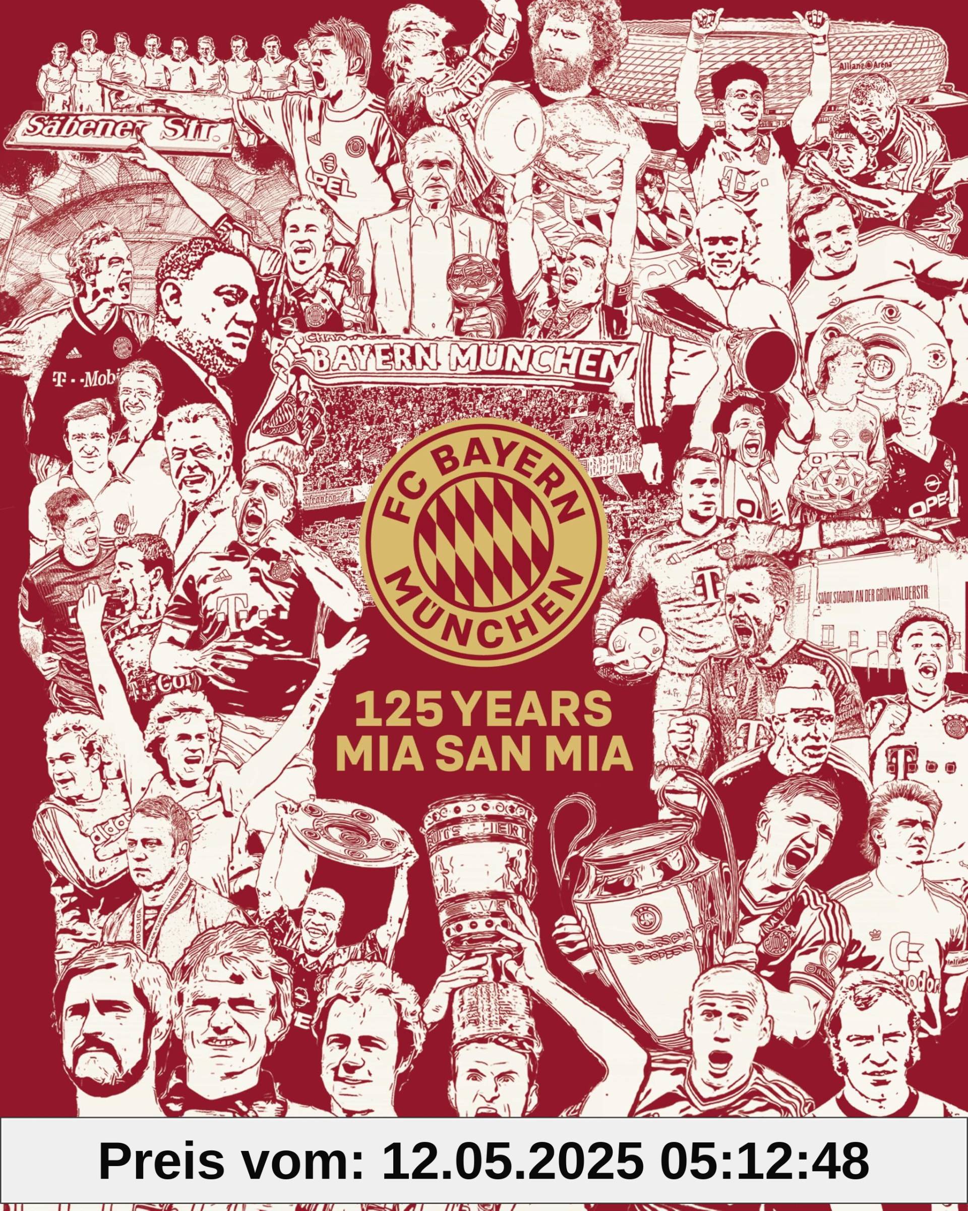 FC Bayern München: 125 Years Mia san Mia