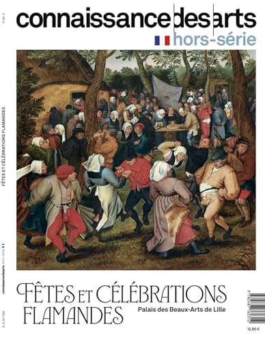 FETES ET CELEBRATIONS FLAMANDES: FETES ET CELEBRATIONS FLAMANDES von CONNAISSAN ARTS