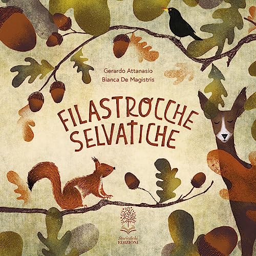 Filastrocche selvatiche. Ediz. a colori
