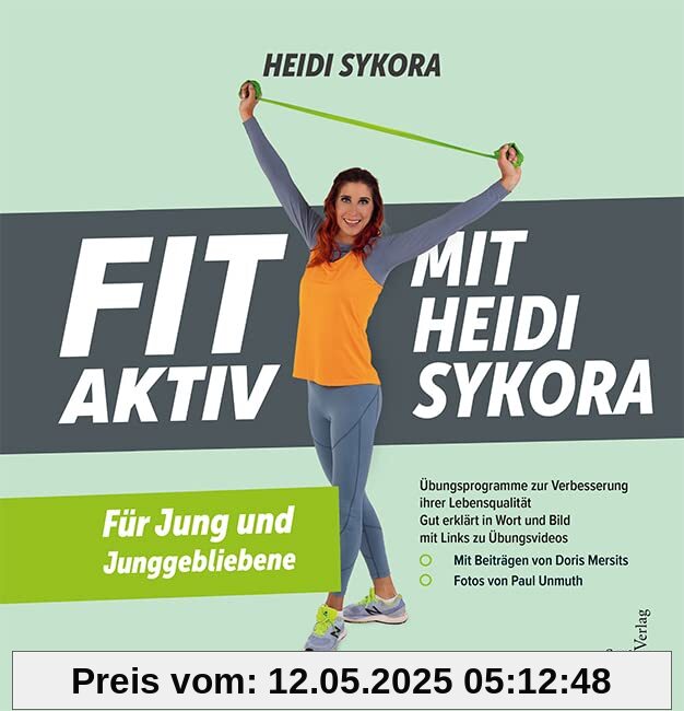 FIT AKTIV MIT HEIDI SYKORA: Für Jung und Junggebliebene