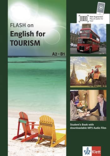 FLASH on - English for Tourism A2-B1: Student’s Book with downloadable audios