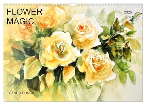 FLOWER MAGIC (Wall Calendar 2025 DIN A3 Landscape), CALVENDO 12 Month Wall Calendar von CALVENDO