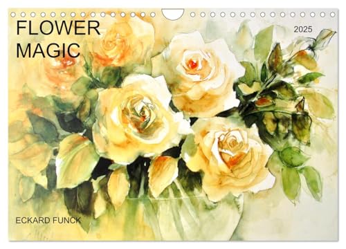 FLOWER MAGIC (Wall Calendar 2025 DIN A4 Landscape), CALVENDO 12 Month Wall Calendar von CALVENDO