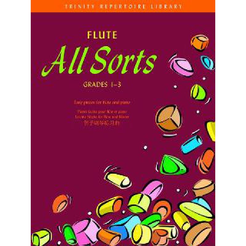 Flute all sorts - grades 1-3 Flute all sorts - grades 1-3