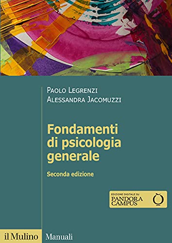FONDAMENTI DI PSICOLOGIA GENER von Il Mulino
