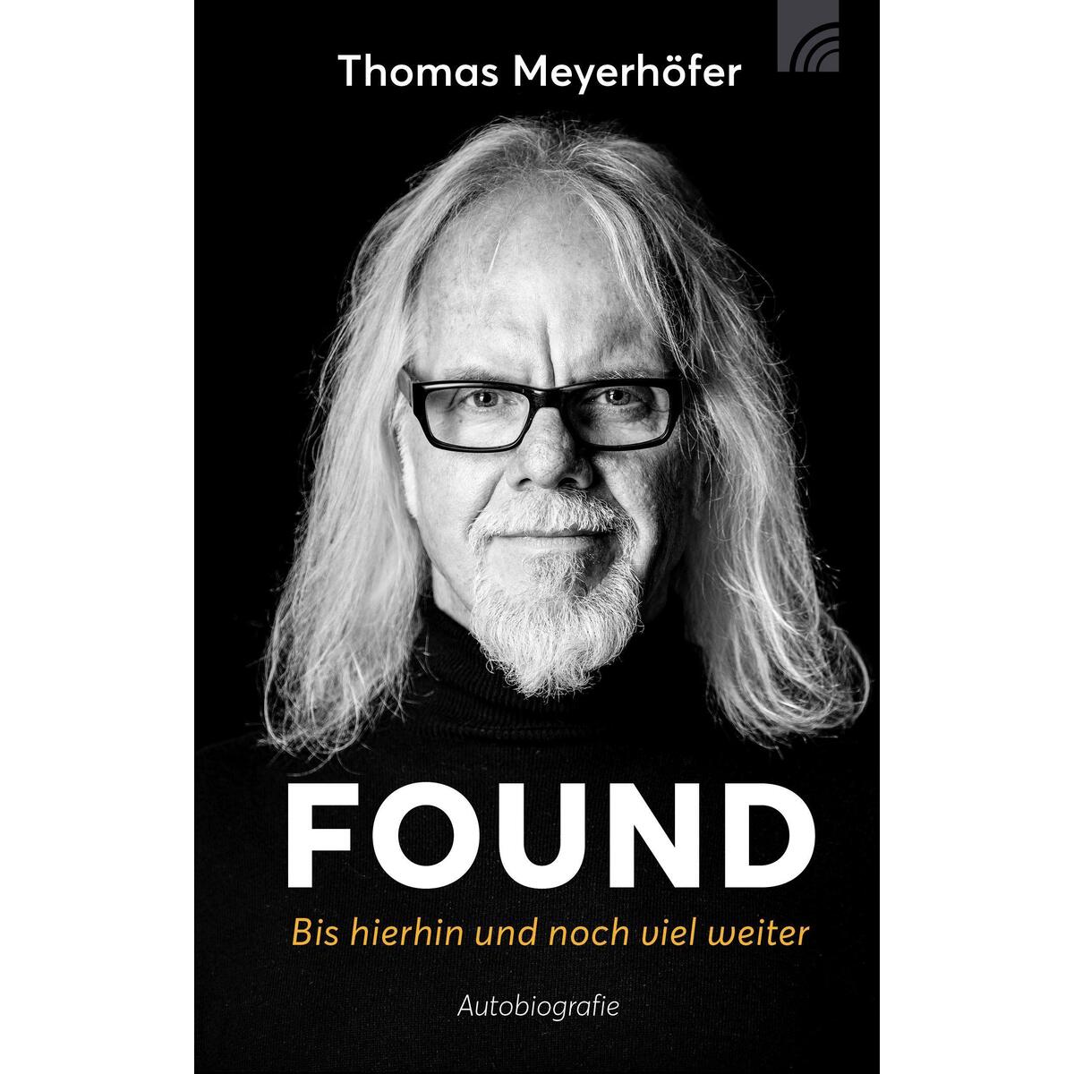 FOUND - Bis hierhin und noch viel weiter von Brunnen-Verlag GmbH