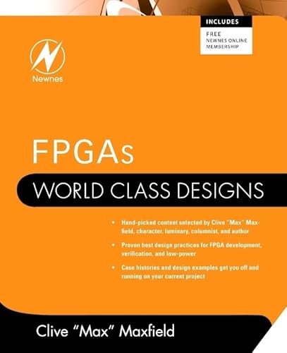 FPGAs: World Class Designs: Includes Free Newnes Online Membership FPGAs: World Class Designs: Includes Free Newnes Online Membership von Newnes