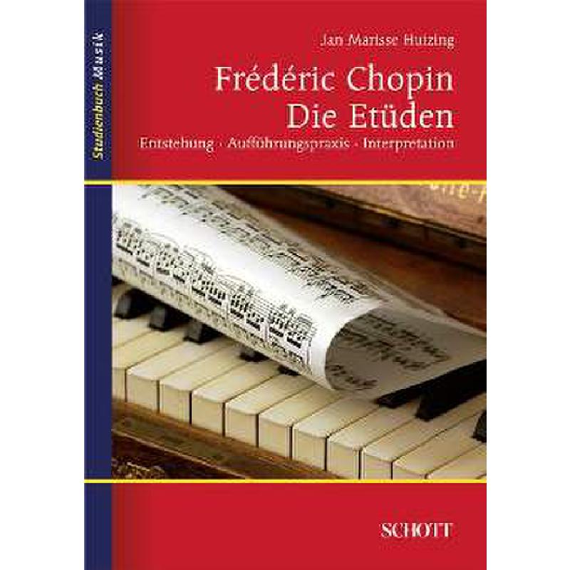 Frederic Chopin - die Etüden Frederic Chopin - die Etüden