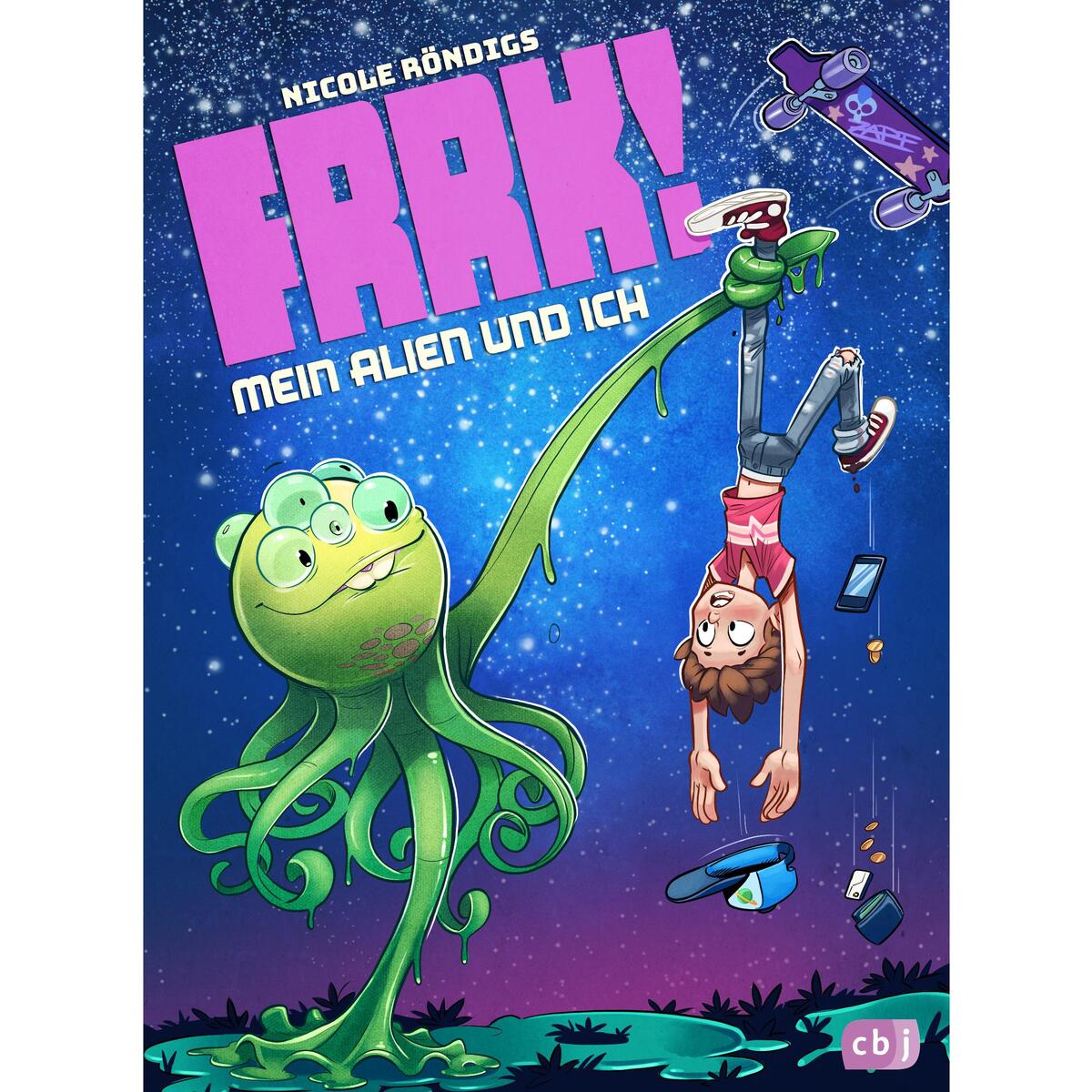 FRRK! - Mein Alien und ich von cbj