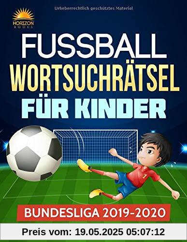FUSSBALL WORTSUCHRÄTSEL FÜR KINDER: BUNDESLIGA 2019-2020