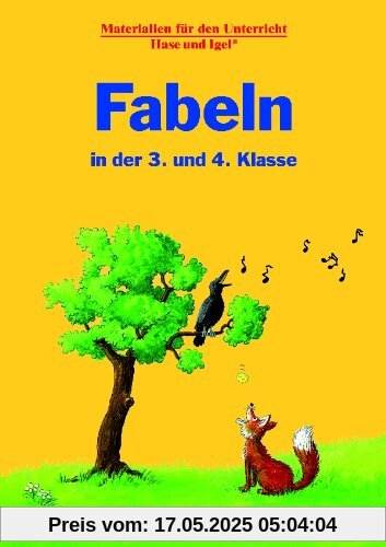 Fabeln in der 3. und 4. Klasse: Materialien für den Unterricht