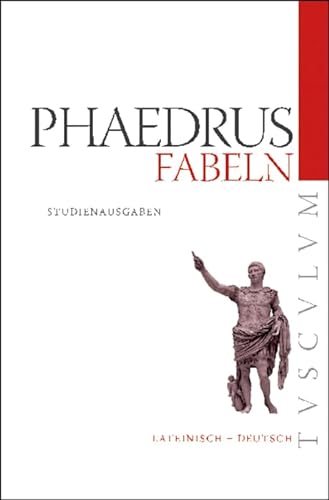 Fabeln: Lateinisch - Deutsch (Tusculum Studienausgaben) von Walter de Gruyter