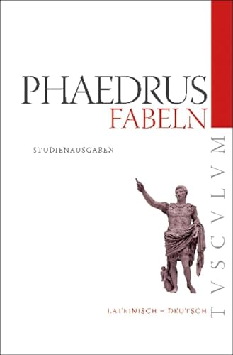 Fabeln: Lateinisch - Deutsch (Tusculum Studienausgaben) von Walter de Gruyter