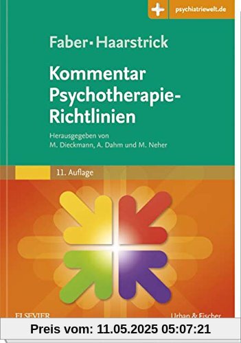 Faber/Haarstrick. Kommentar Psychotherapie-Richtlinien: Mit Zugang zur Medizinwelt