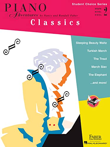 Faber Piano Adventures - Student Choice Series: Classics Level 2: Noten, Lehrmaterial für Klavier