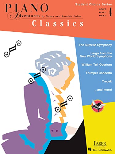 Faber Piano Adventures - Student Choice Series: Classics Level 4: Noten, Lehrmaterial für Klavier