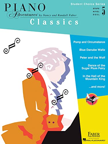 Faber Piano Adventures - Student Choice Series: Classics Level 5: Noten, Lehrmaterial für Klavier