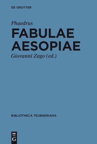 Fabulae Aesopiae (Bibliotheca scriptorum Graecorum et Romanorum Teubneriana) von de Gruyter