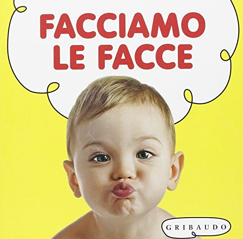 Facciamo le facce (Osservo e imparo)