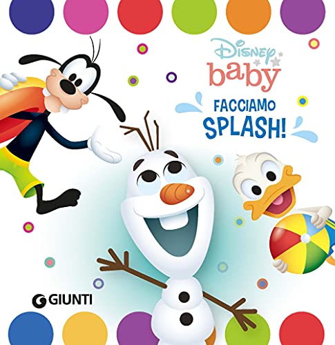 Facciamo splash! Il libro bagnetto. Ediz. a colori von Disney Libri