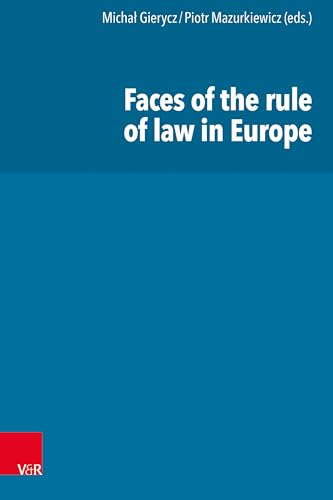 Faces of the rule of law in Europe Faces of the rule of law in Europe
