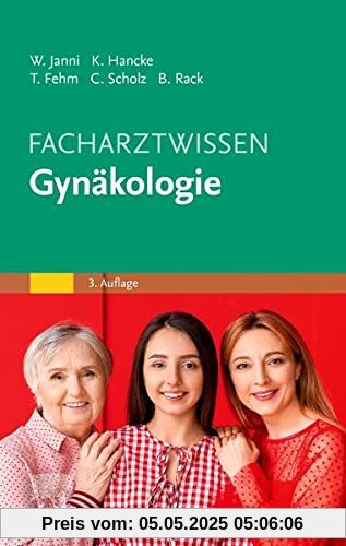 Facharztwissen Gynäkologie
