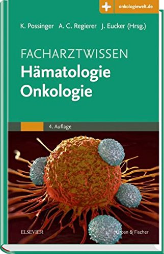 Facharztwissen Hämatologie Onkologie: Mit Zugang zur Medizinwelt