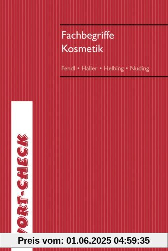 Fachbegriffe Kosmetik