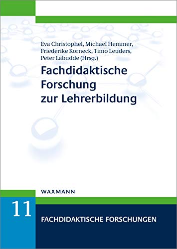 Fachdidaktische Forschung zur Lehrerbildung (Fachdidaktische Forschungen) von Waxmann Verlag GmbH