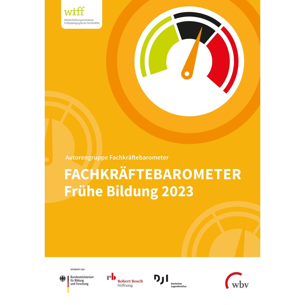 Fachkräftebarometer Frühe Bildung 2023 von wbv Media GmbH
