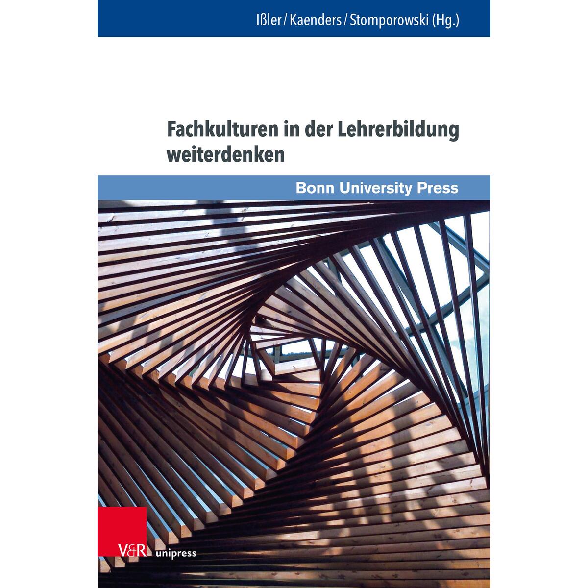 Fachkulturen in der Lehrerbildung weiterdenken von V & R Unipress GmbH