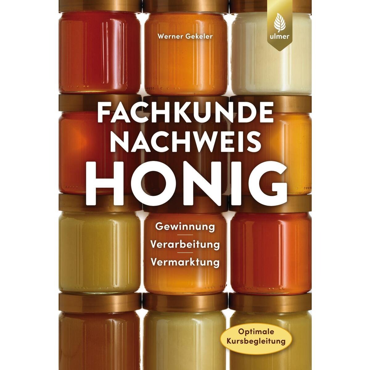 Fachkundenachweis Honig von Ulmer Eugen Verlag