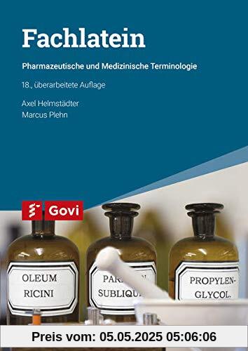 Fachlatein: Pharmazeutische und medizinische Terminologie (Govi)
