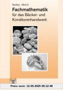 Fachmathematik Bäckerei und Konditorei