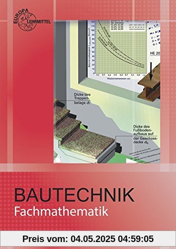 Fachmathematik Bautechnik: Lehr- und Übungsbuch