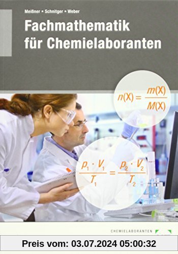 Fachmathematik für Chemielaboranten