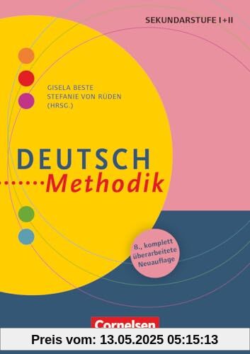 Fachmethodik: Deutsch-Methodik (8., überarbeitete Auflage) - Handbuch für die Sekundarstufe I und II - Buch