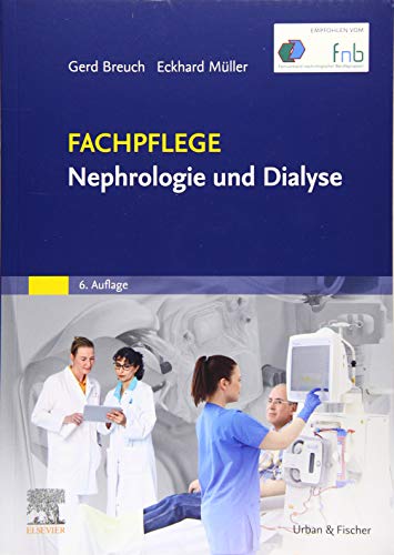 Fachpflege Nephrologie und Dialyse