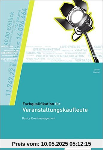 Fachqualifikation für Veranstaltungskaufleute: Basics Eventmanagement: Schülerband