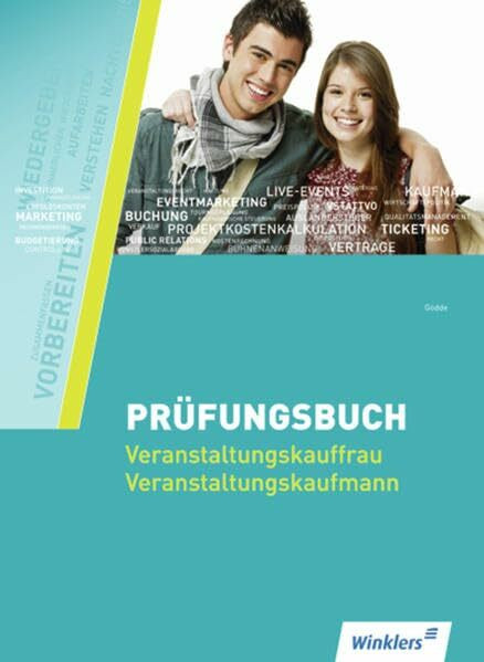 Fachqualifikation für Veranstaltungskaufleute: Prüfungsbuch Veranstaltungskaufleute: Schülerba...